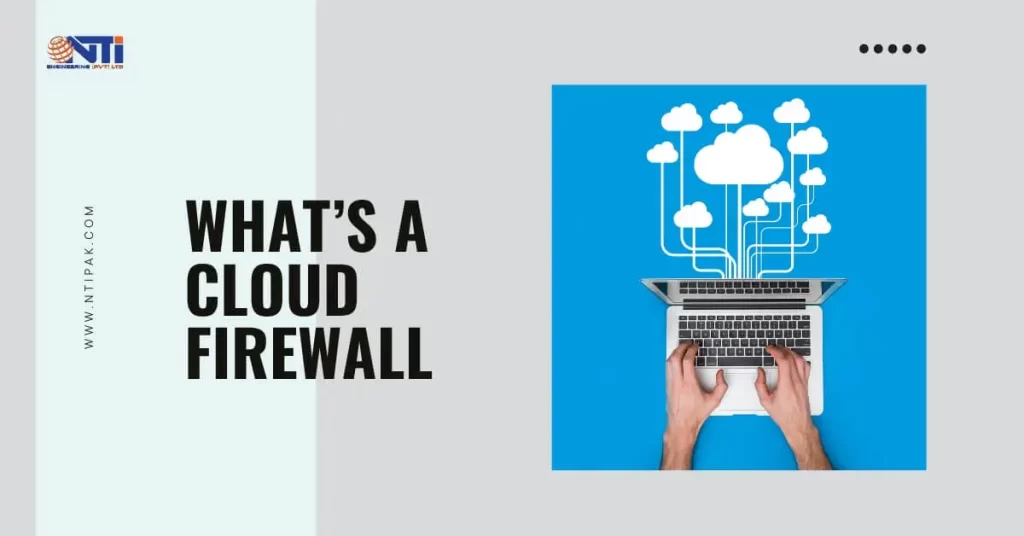 what is a cloud firewall